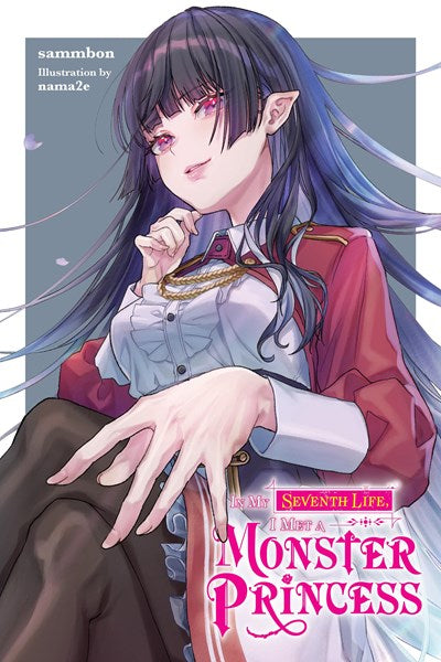 In My Seventh Life, I Met A Monster Princess