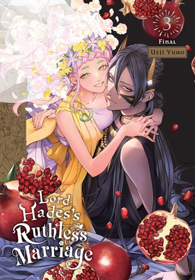 Lord Hades'S Ruthless Marriage, Vol. 3