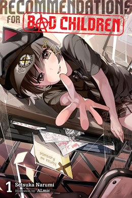 Recommendations For Bad Children, Vol. 1 (Novel)