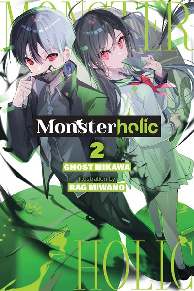 Monsterholic, Vol. 2 (Novel)