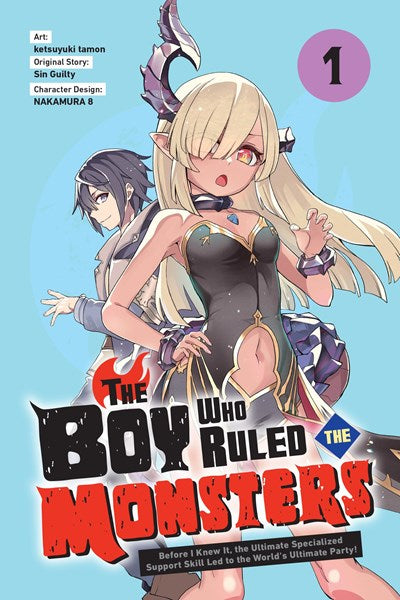 The Boy Who Ruled The Monsters, Vol. 1