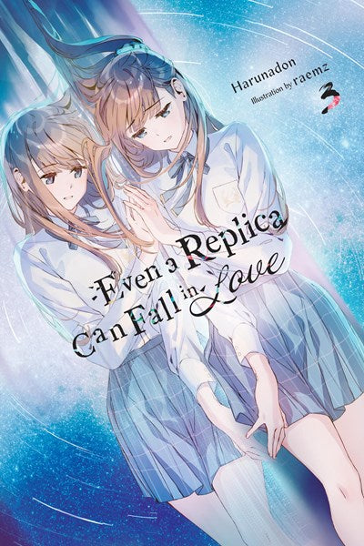 Even A Replica Can Fall In Love, Vol. 3