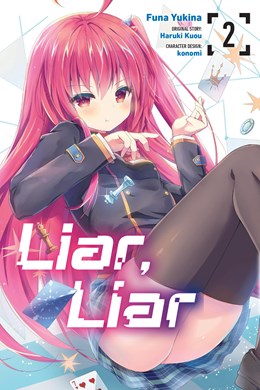 Liar, Liar, Vol. 2 (Manga)