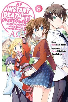 My Instant Death Ability Is So Overpowered, No One In This Other World Stands A Chance Against Me! —Ao—, Vol. 8 (Manga)