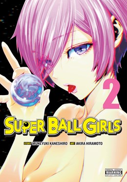 Super Ball Girls, Vol. 2
