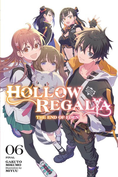 Hollow Regalia, Vol. 6 (Light Novel)