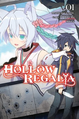 Hollow Regalia, Vol. 1 (Manga)