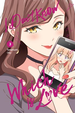 I Don'T Know Which Is Love, Vol. 3