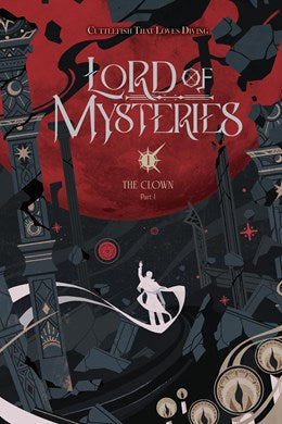 Lord Of Mysteries, Vol. 1: The Clown, Part I