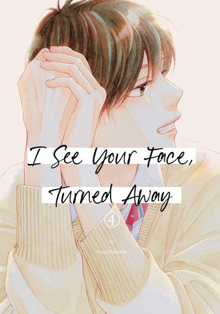 I See Your Face, Turned Away 4