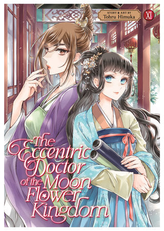 The Eccentric Doctor of the Moon Flower Kingdom Vol. 11